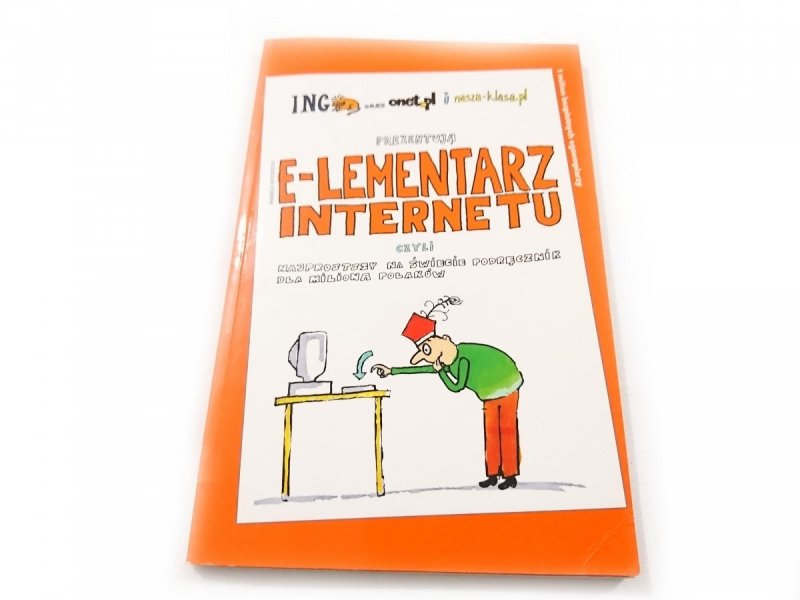 ING PREZENTUJĄ E-LEMENTARZ INTERNETU 2009