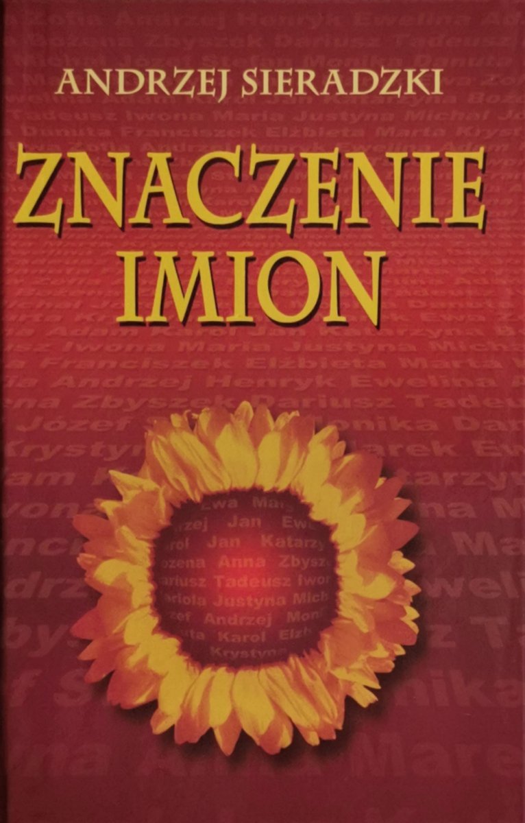 ZNACZENIE IMION - Andrzej Sieradzki