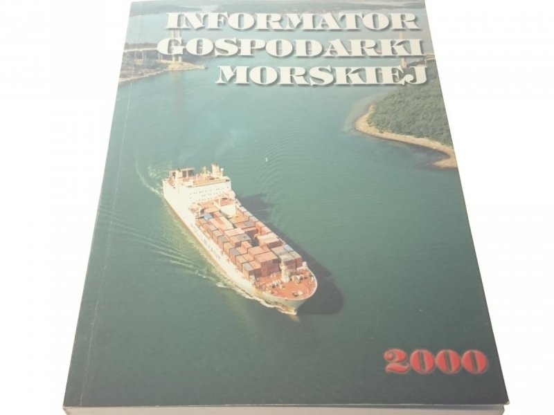INFORMATOR GOSPODARKI MORSKIEJ 2000
