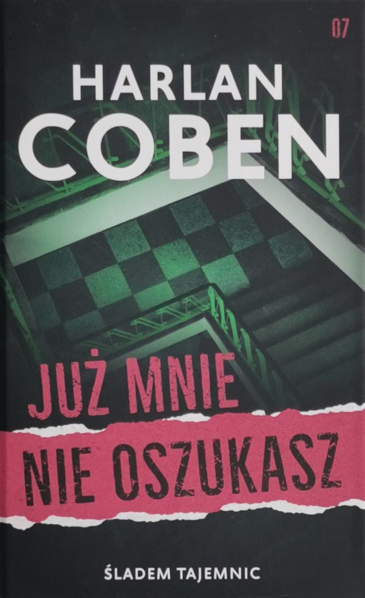 JUŻ MNIE NIE OSZUKASZ - Harlan Coben