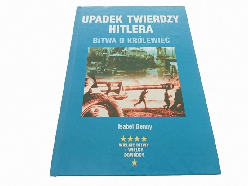 UPADEK TWIERDZY HITLERA - Isael Denny 2008
