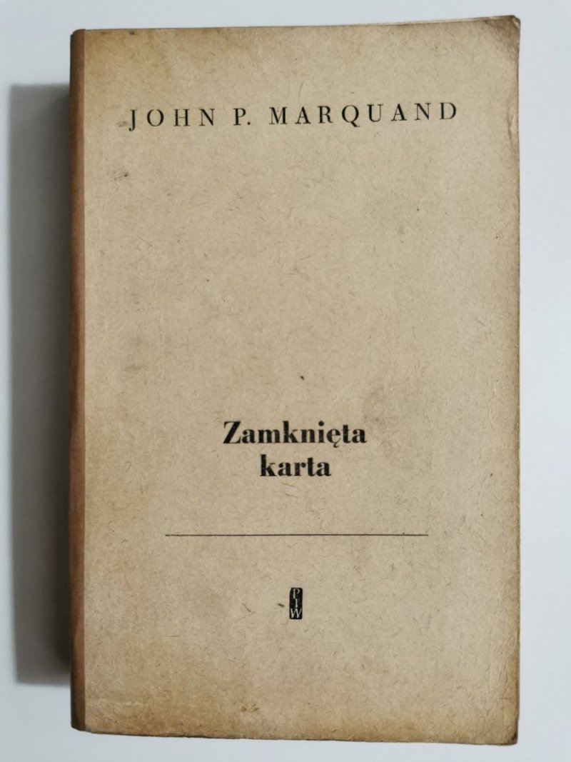 ZAMKNIĘTA KARTA - John P. Marquand 1962