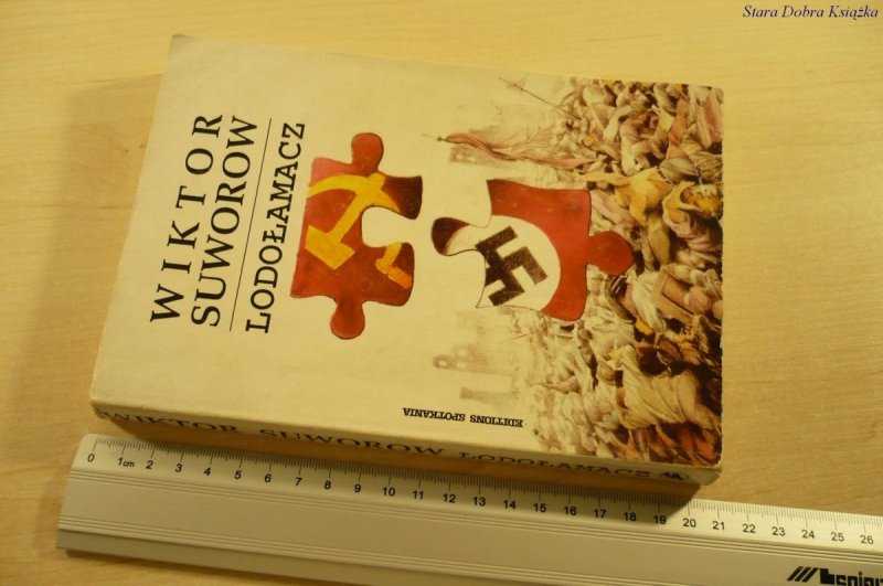 LODOŁAMACZ - Wiktor Suworow (1992)