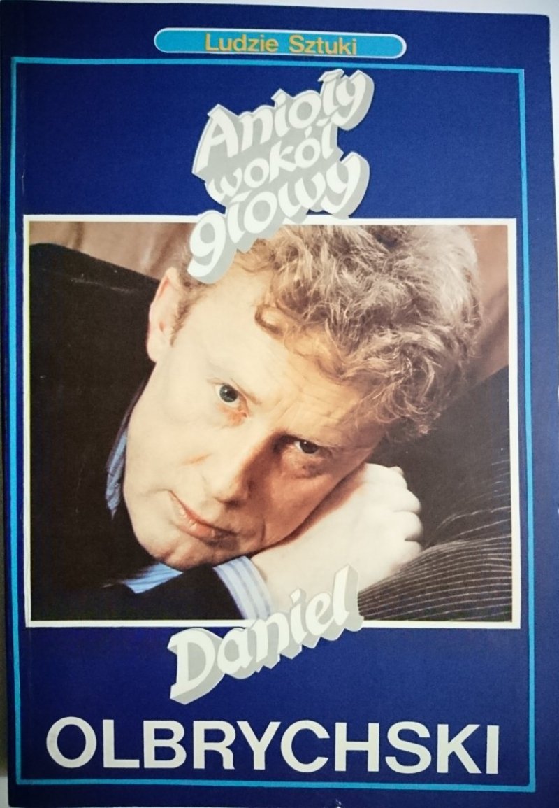 ANIOŁY WOKÓŁ GŁOWY - Daniel Olbrychski 1992