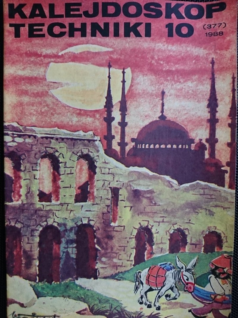 KALEJDOSKOP TECHNIKI NR 10 (377) 1988