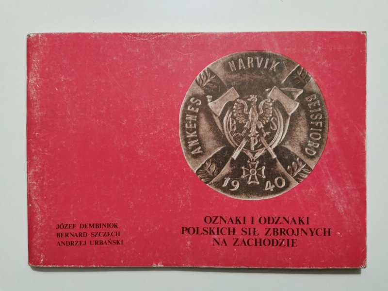 OZNAKI I ODZNAKI POLSKICH SIŁ ZBROJNYCH NA ZACHODZIE 1984