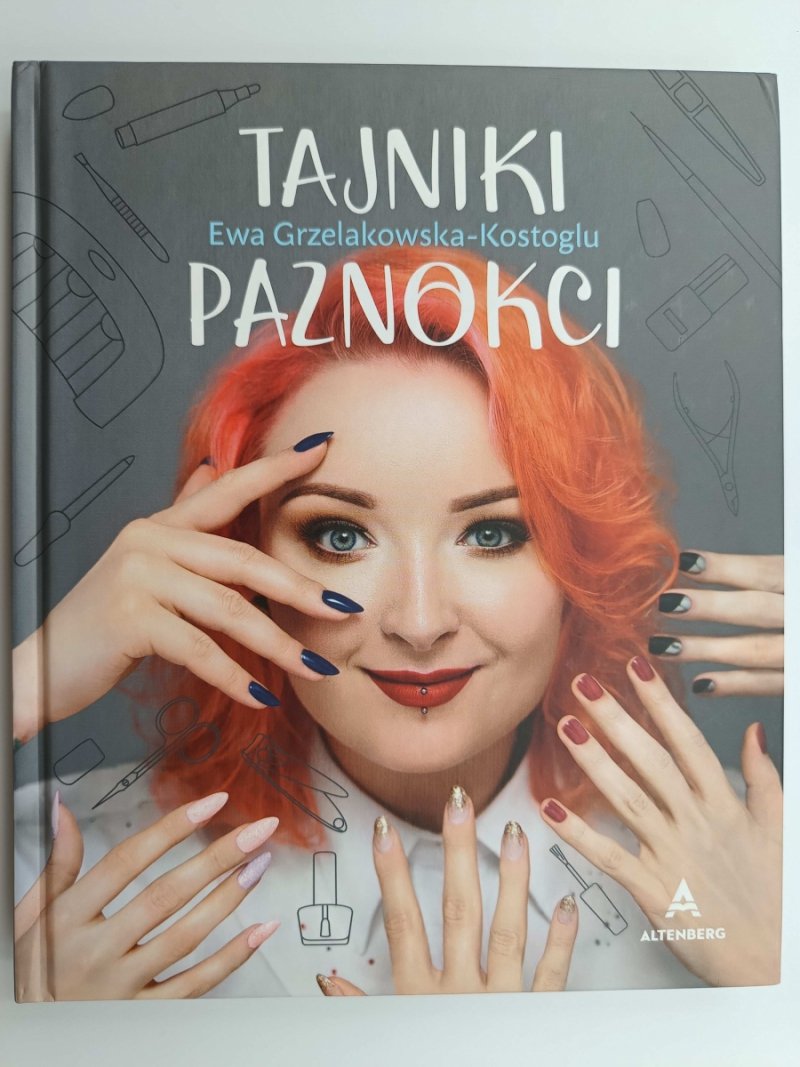 TAJNIKI PAZNOKCI - Ewa Grzelakowska-Kostoglu