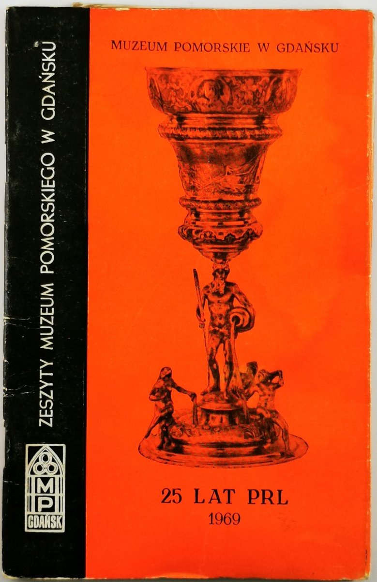 ZESZYT MUZEUM POMORSKIEGO W GDAŃSKU 1969 R. - Franciszek Mamuszka