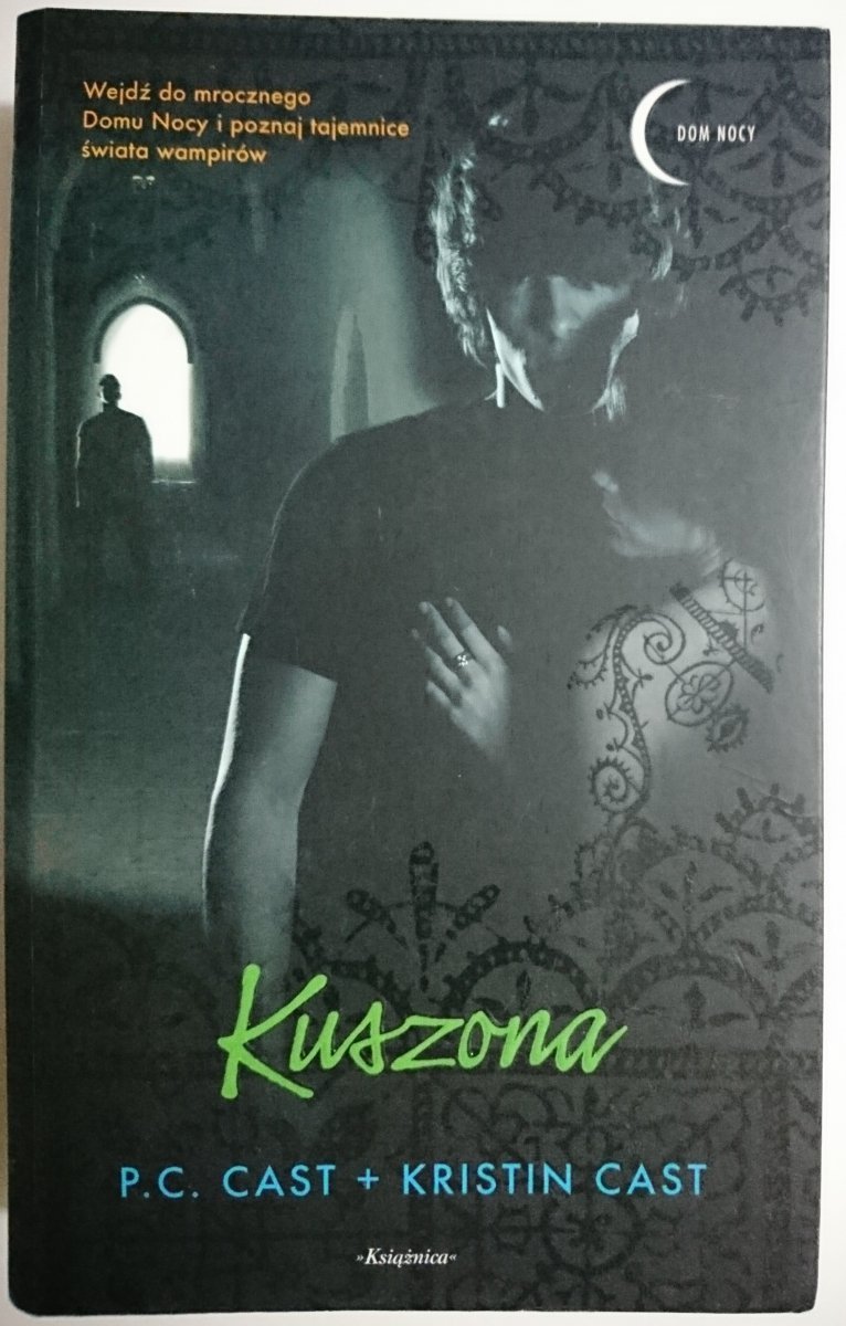 KUSZONA - P. C. Cast, Kristin Cast 2011