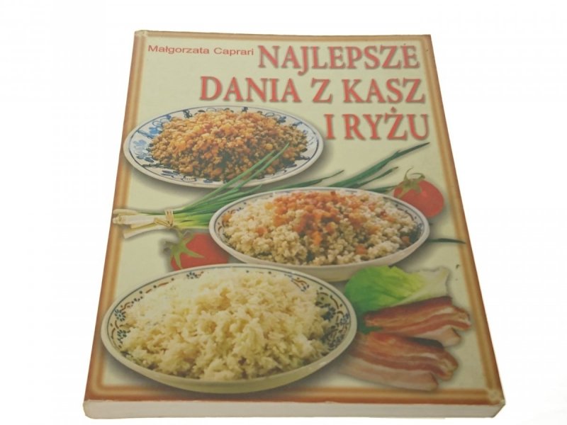 NAJLEPSZE DANIA Z KASZ I RYŻU - Caprari 2003