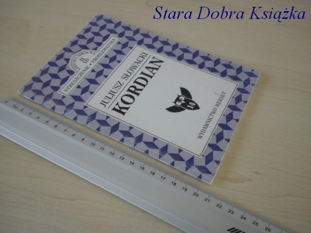 KORDIAN. STRESZCZENIE - Juliusz Słowacki