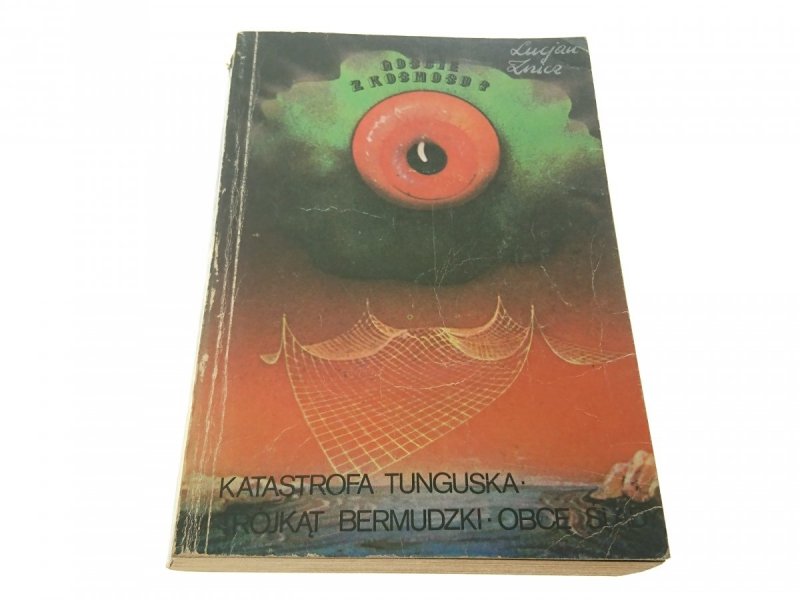 GOŚCIE Z KOSMOSU? KATASTROFA TUNGUSKA...Znicz 1982