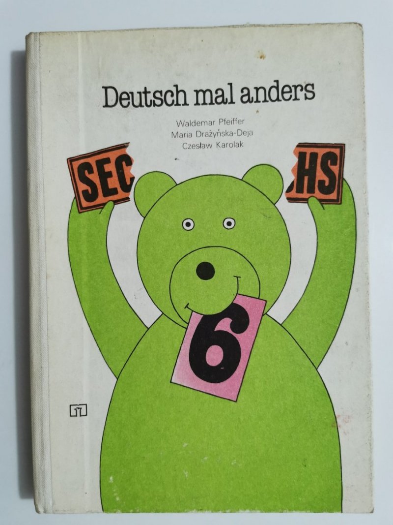 DEUTSCH MAL ANDERS 6 SZÓSTY ROK NAUKI 1991