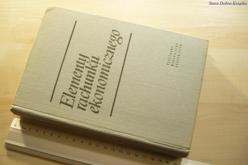 ELEMENTY RACHUNKU EKONOMICZNEGO - Red. Helwig 1972