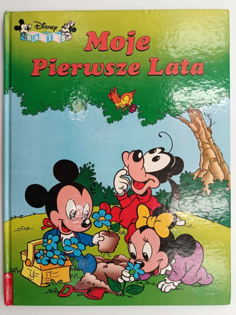 MOJE PIERWSZE LATA
