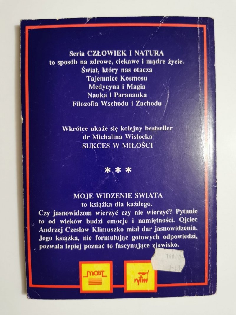 MOJE WIDZENIE ŚWIATA - O. Andrzej Cz. Klimuszko 1992
