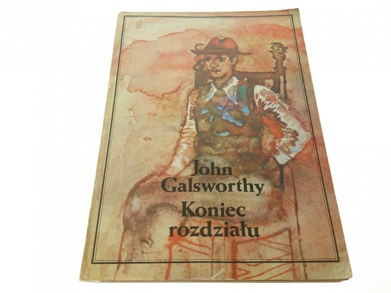 KONIEC ROZDZIAŁU KSIĘGA II - John Galsworthy 1975