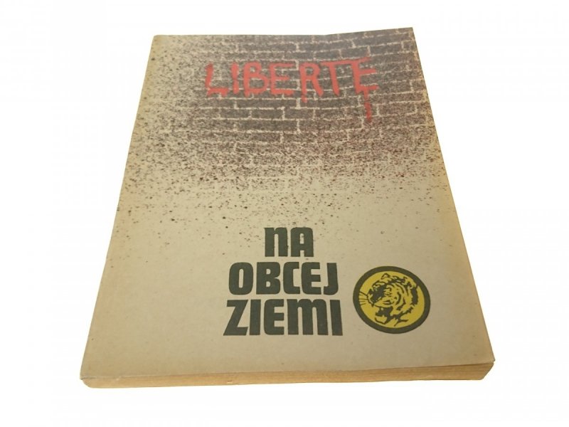 ŻÓŁTY TYGRYS: NA OBCEJ ZIEMI - Henryk Kawka 1984