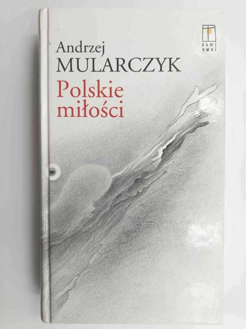 POLSKIE MIŁOŚCI - Andrzej Mularczyk