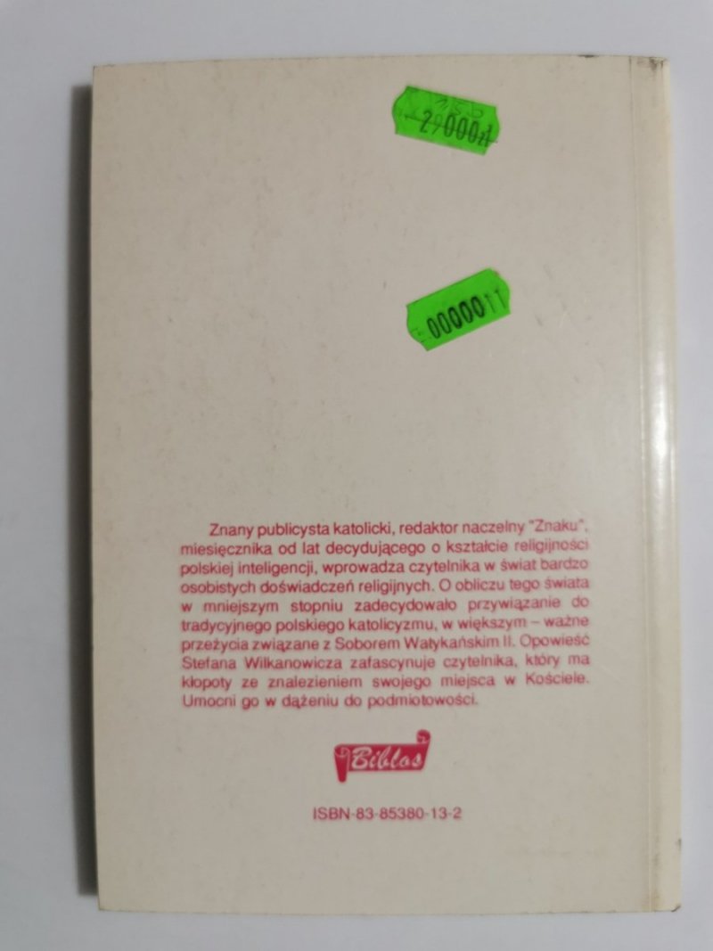 DLACZEGO I JAK WIERZĘ - Stefan Wilkanowicz 1993