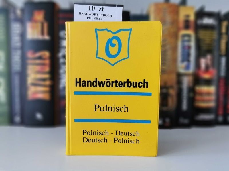Handworterbuch Polnisch-Deutsch Deutsch-Polnisch