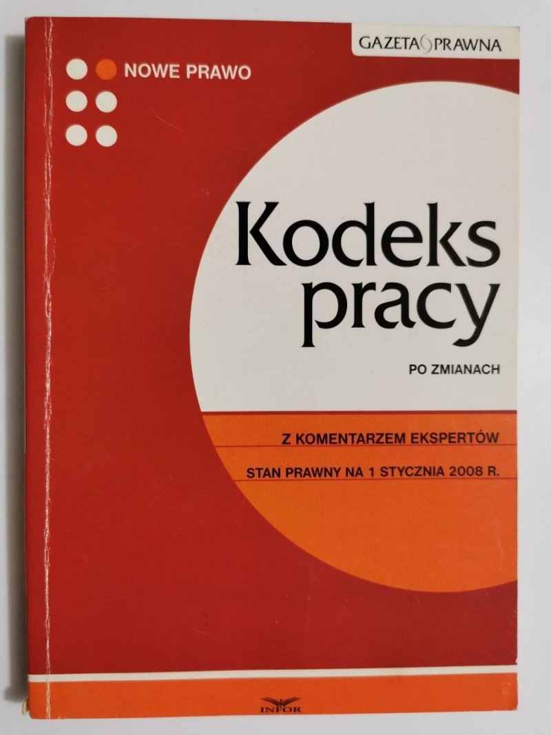 KODEKS PRACY PO ZMIANACH 2008