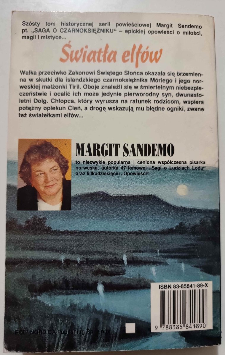 SAGA O CZARNOKSIĘŻNIKU 6. ŚWIATŁA ELFÓW - Margit Sandemo