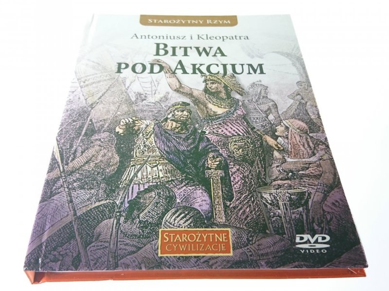 STAROŻYTNE CYWILIZACJE. BITWA POD AKCJUM