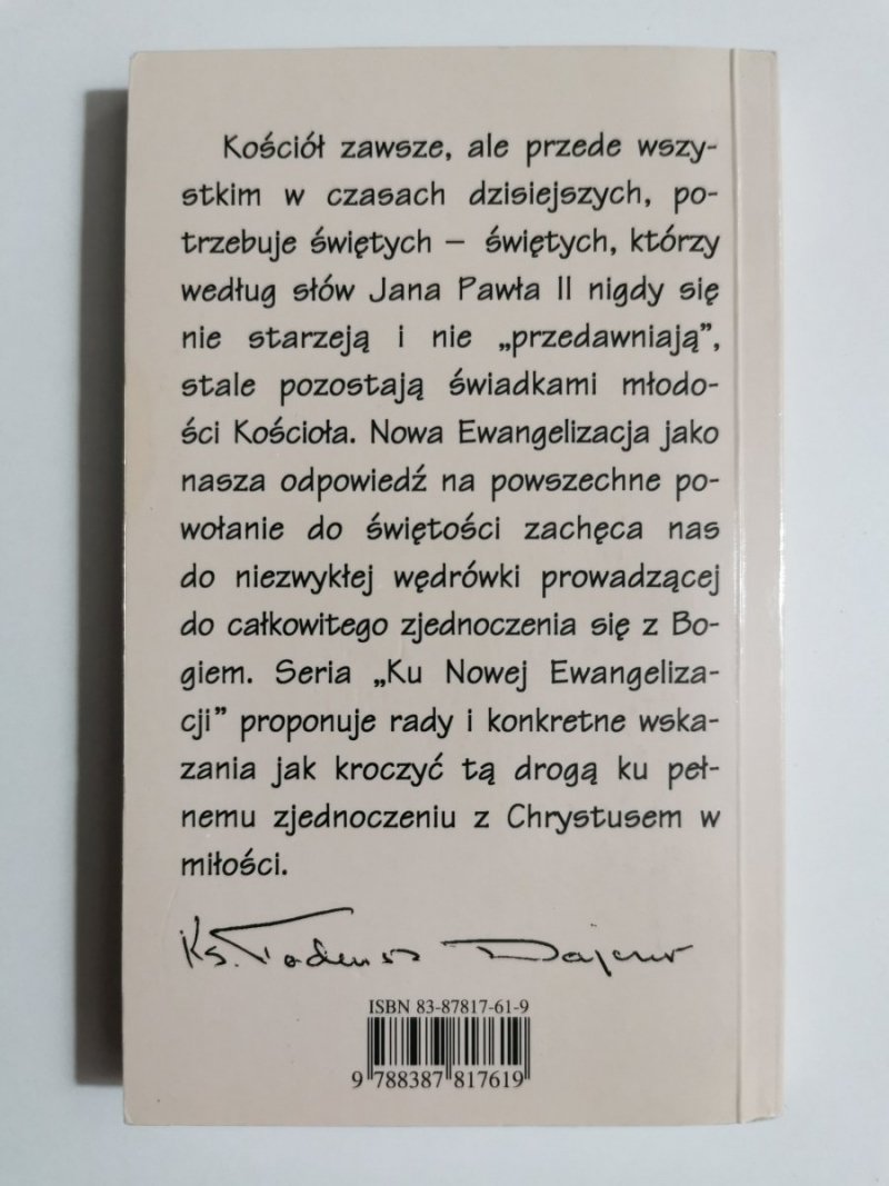 KU NOWEJ EWANGELIZACJI. OTWIERAĆ SIĘ NA DAR 2006