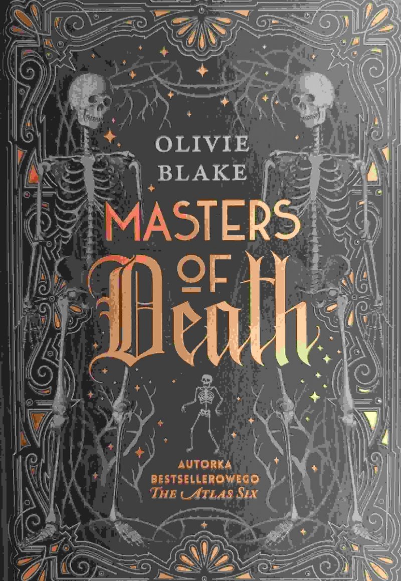 MASTERS OF DEATH - Olivie Blake