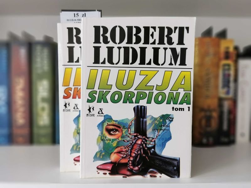 ILUZJA SKORPIONA TOM 1 i 2 - Robert Ludlum