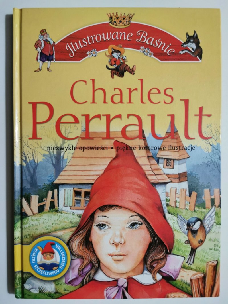 ILUSTROWANE BAŚNIE. NIEZWYKŁE OPOWIEŚCI - Charles Perrault