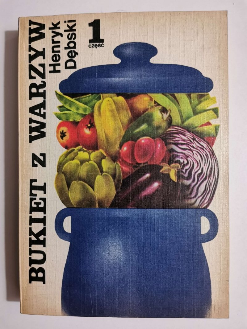 BUKIET Z WARZYW CZĘŚĆ 1 - Henryk Dębski 1983