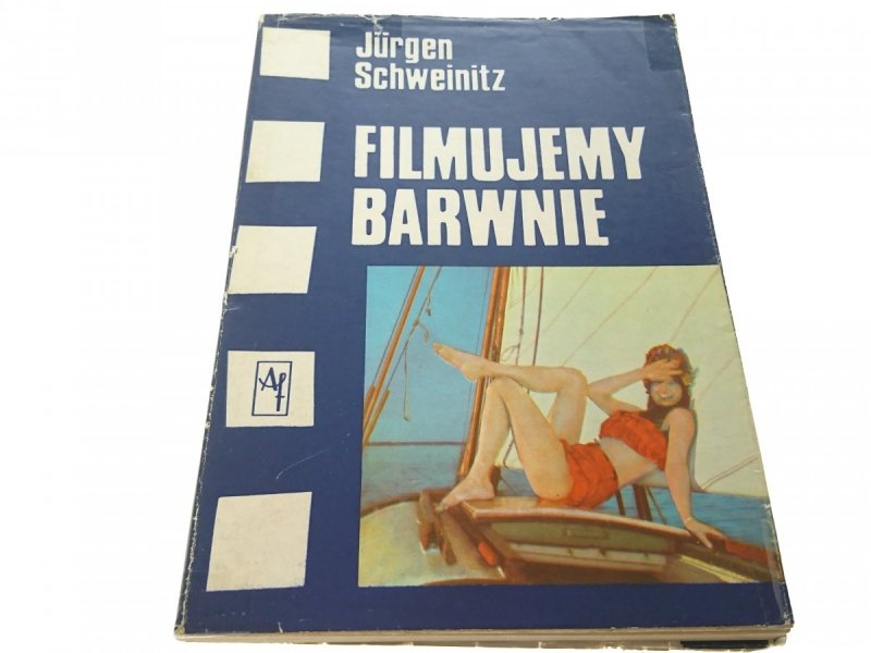 FILMUJEMY BARWNIE - Jurgen Schweinitz (1974)