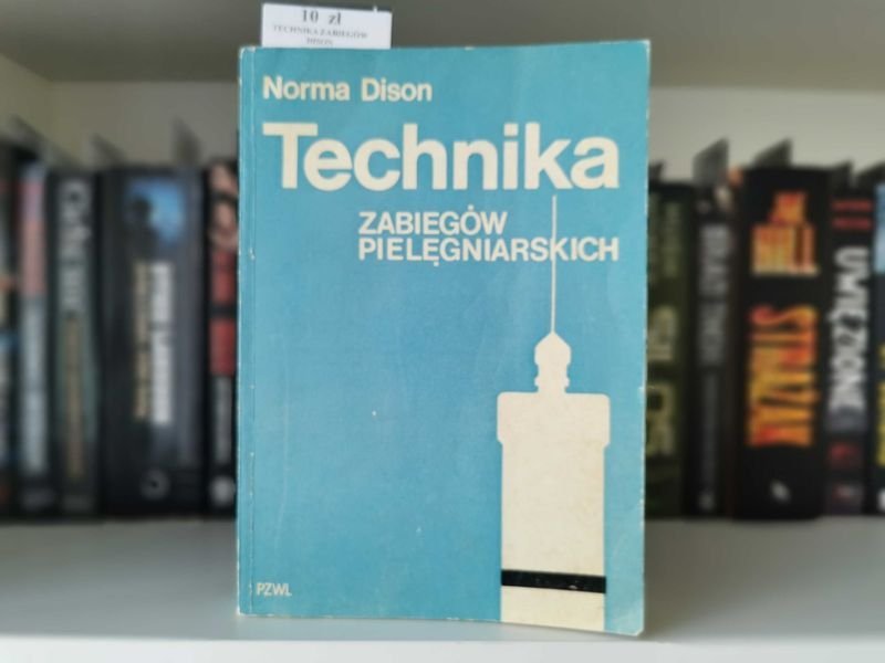 Technika zabiegów pielęgniarskich - Norma Dison