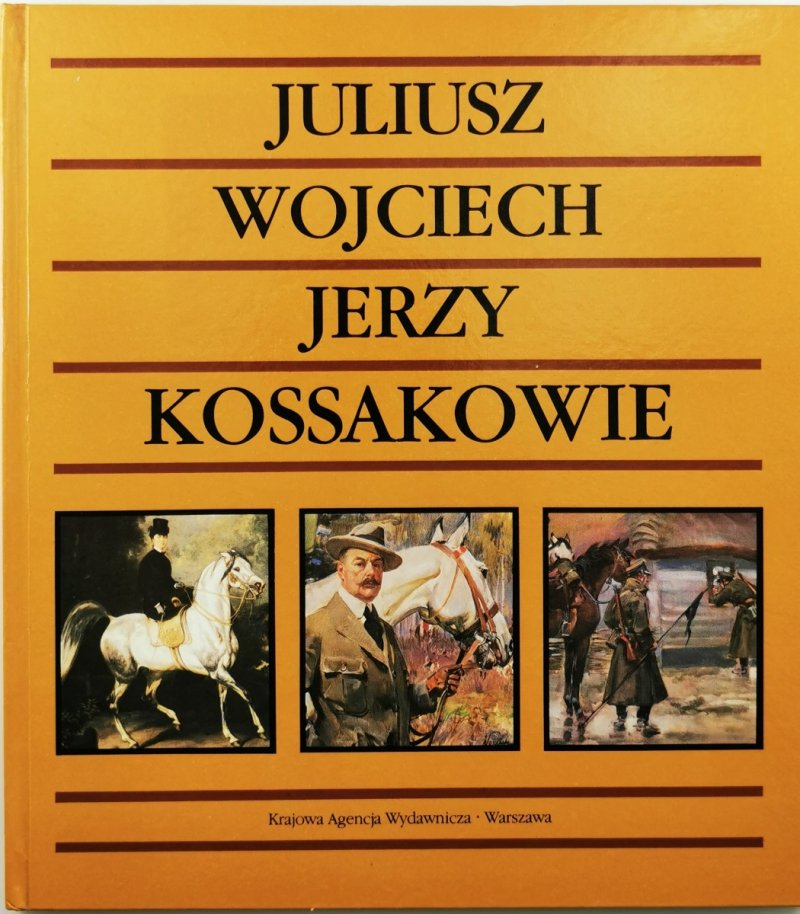 JULIUSZ, WOJCIECH, JERZY KOSSAKOWIE - Janina Zielińska