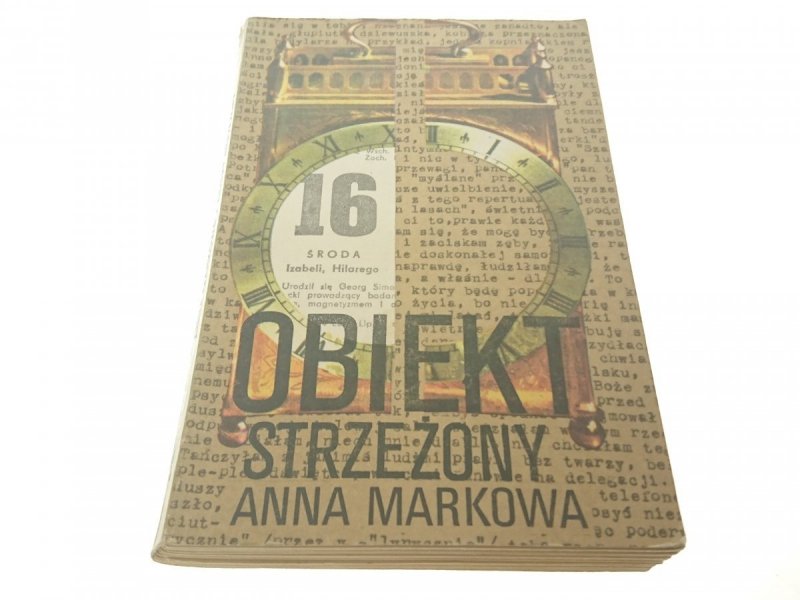 OBIEKT STRZEŻONY - Anna Markowa (Wydanie II 1978)