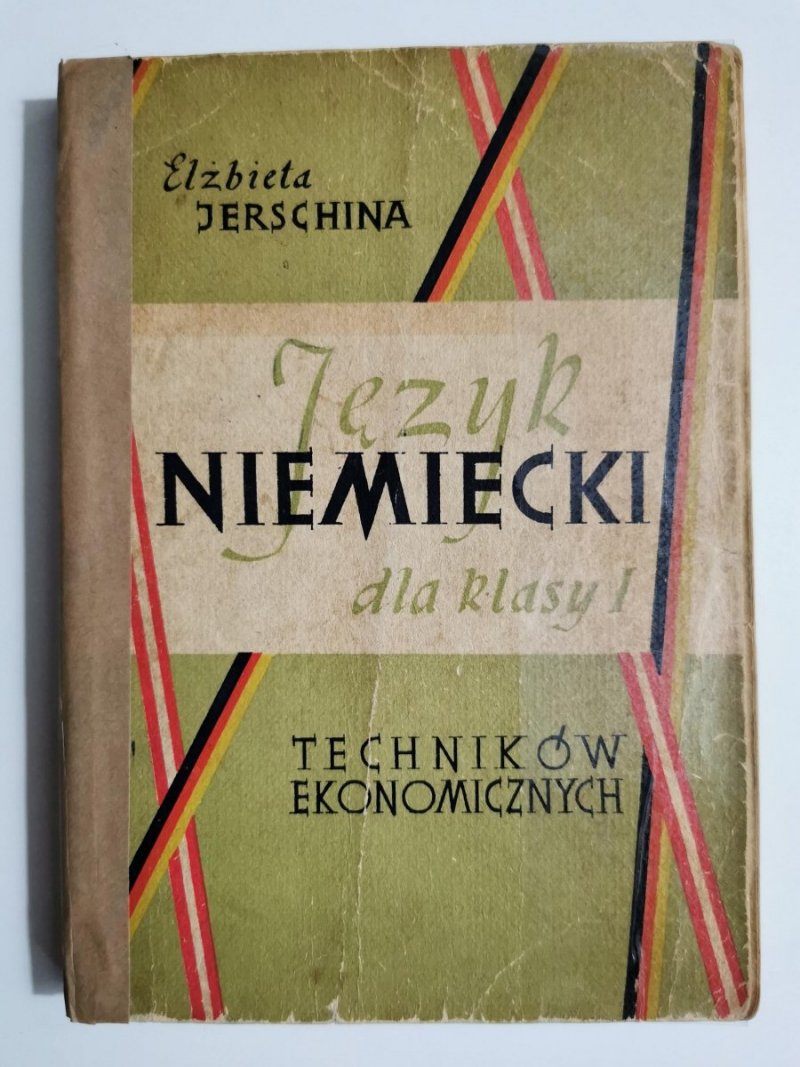 JĘZYK NIEMIECKI DLA KLASY I TECHNIKÓW EKONOMICZNYCH 1965