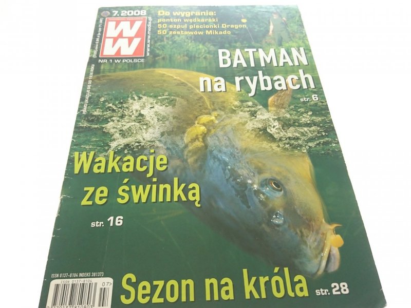 WIADOMOŚCI WĘDKARSKIE (709) 7. 2008