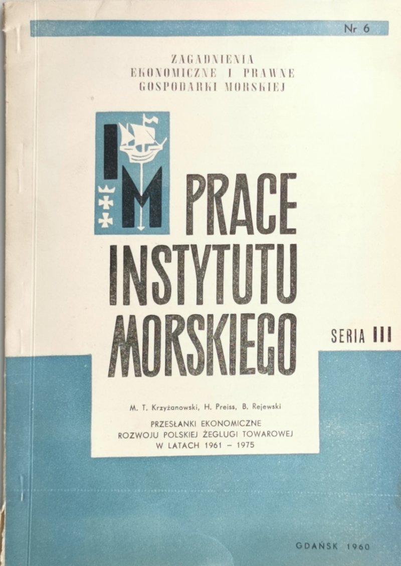 PRACE INSTYTUTY MORSKIEGO SERIA III NR 6