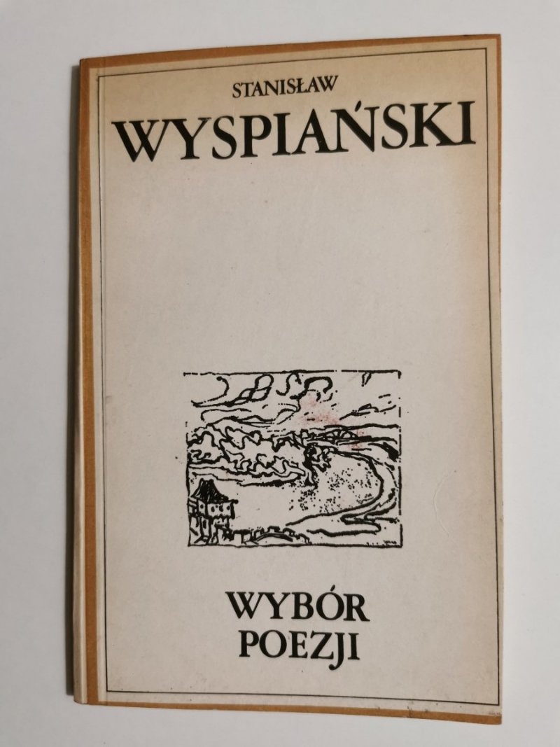 WYBÓR POEZJI - Stanisław Wyspiański 1987