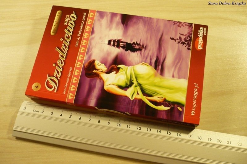 SAGA DZIEDZICTWO 4 POŁAWIACZ PEREŁ - Gjersoe 2009