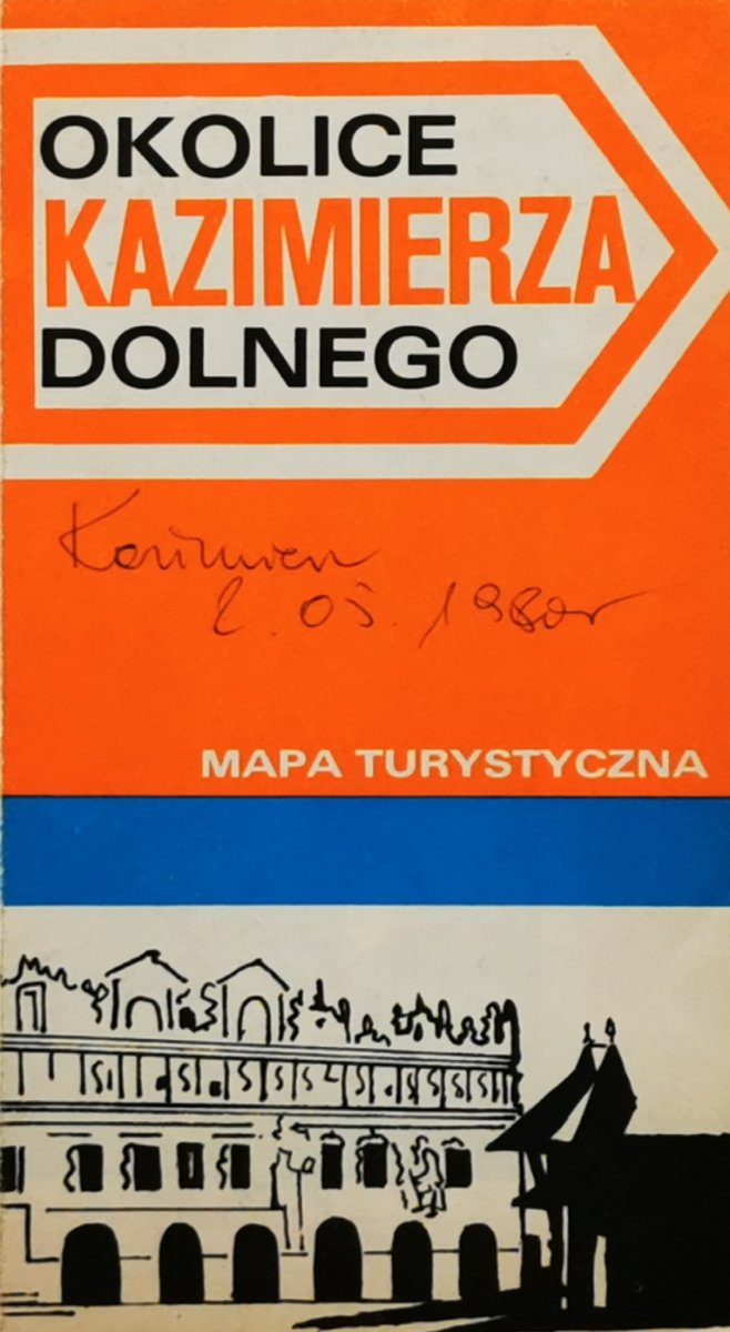 MAPA TURYSTYCZNA OKOLICE KAZIMIERZA DOLNEGO. SKALA 1:100 000