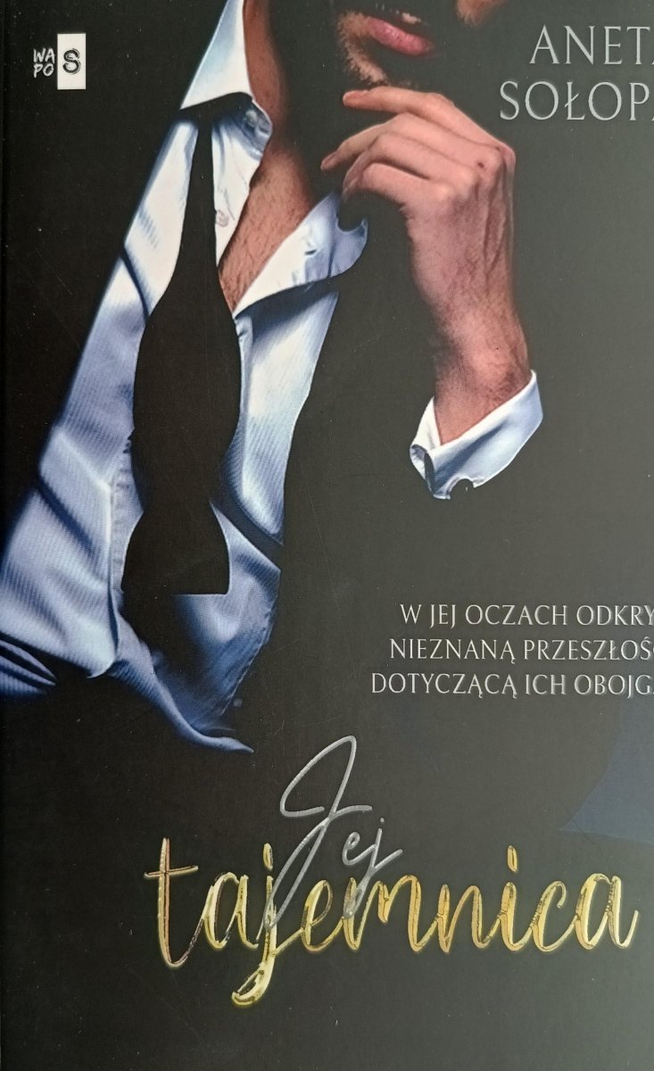 JEJ TAJEMNICA - Aneta Sołopa