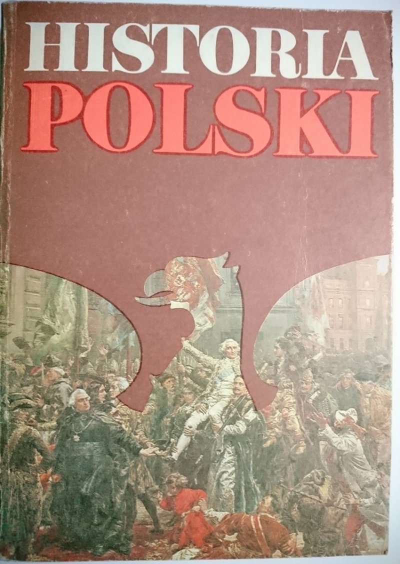 HISTORIA POLSKI 1764-1864 - Gierowski 1985