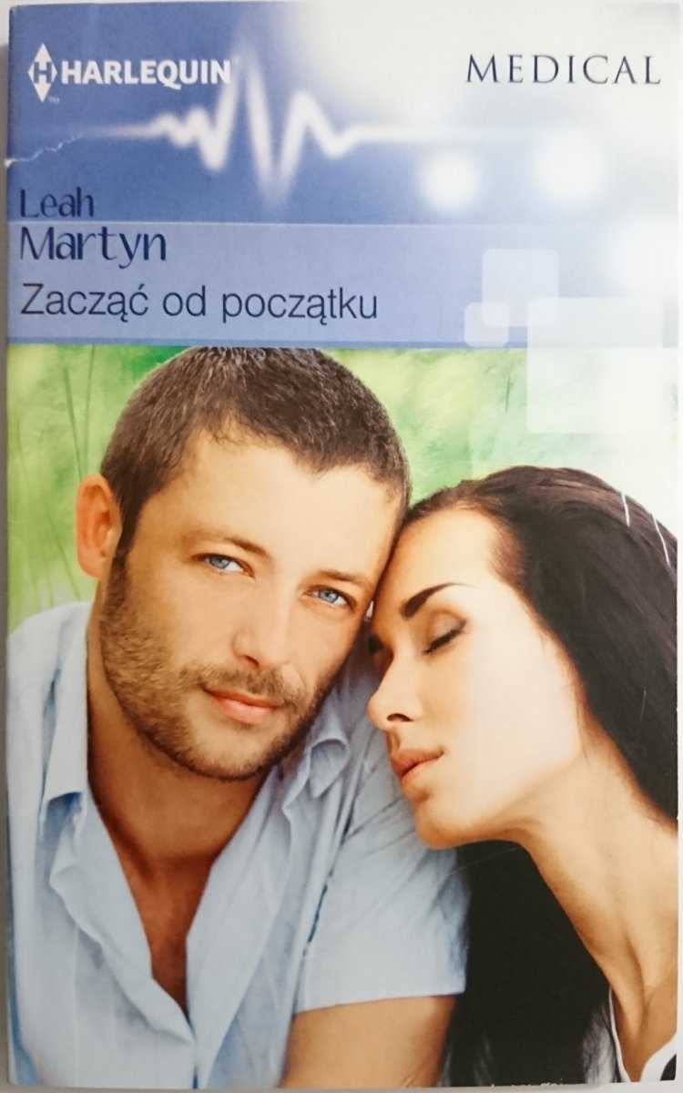 ZACZĄĆ OD POCZĄTKU – Leah Martyn 2015