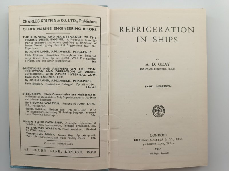 REFRIGERATION IN SHIPS – 1945 R - A. D. Grey