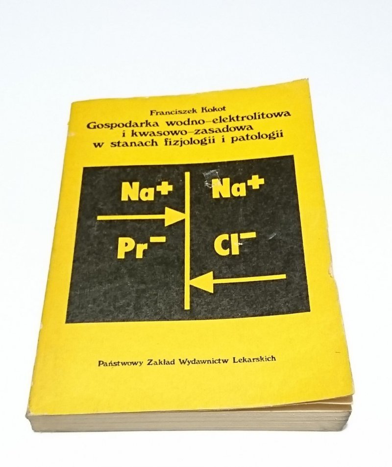 GOSPODARKA WODNO-ELEKTROLITOWA I... - Kokot 1981