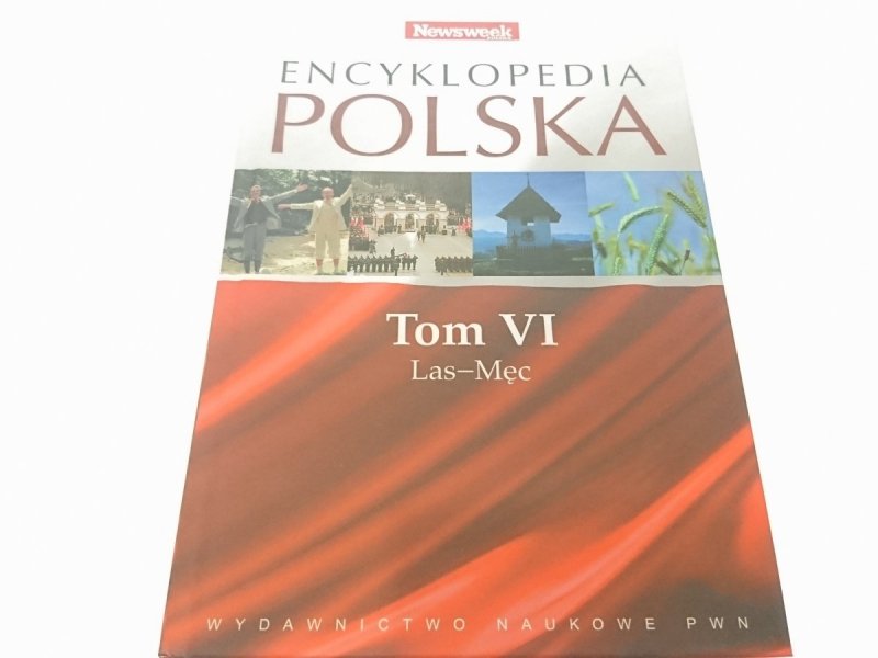 ENCYKLOPEDIA POLSKA TOM VI LAS-MĘC 2008