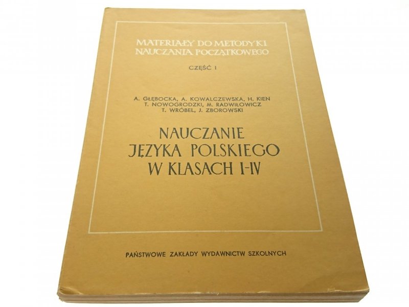 NAUCZANIE JĘZYKA POLSKIEGO W KLASACH I-IV Głębocka